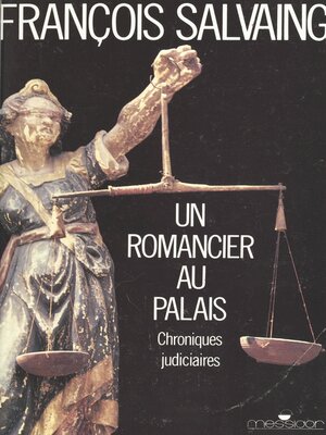 cover image of Un romancier au palais